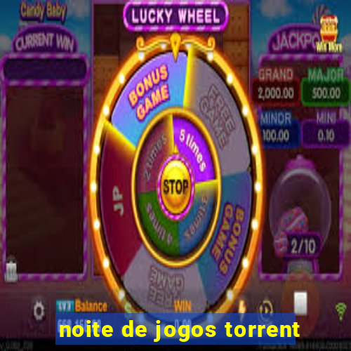 noite de jogos torrent